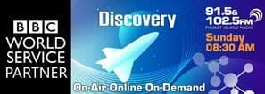 BBC Discovery, Phuket FM Radio shows
